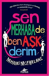 Sen Merhaba De Ben Aşk Derim - 1