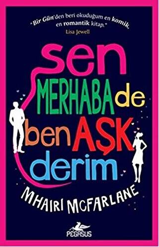 Sen Merhaba De Ben Aşk Derim - 1