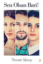 Sen Olsan Bari! - 1