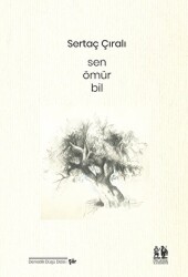 Sen Ömür Bil - 1