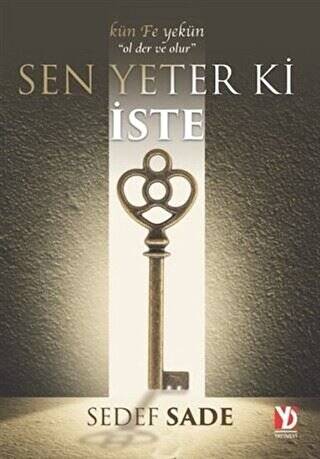 Sen Yeter Ki İste - 1