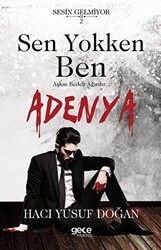 Sen Yokken Ben - Adenya - 1
