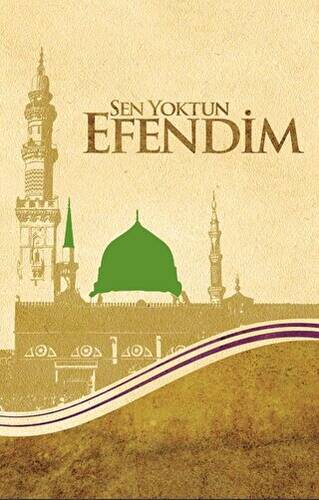 Sen Yoktun Efendim - 1