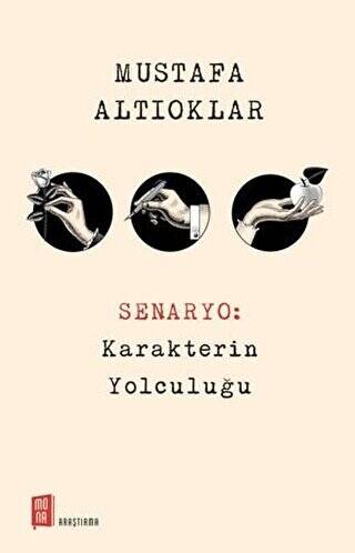 Senaryo: Karakterin Yolculuğu - 1