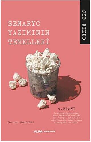 Senaryo: Senaryo Yazımının Temelleri - 1