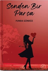 Senden Bir Parça - 1