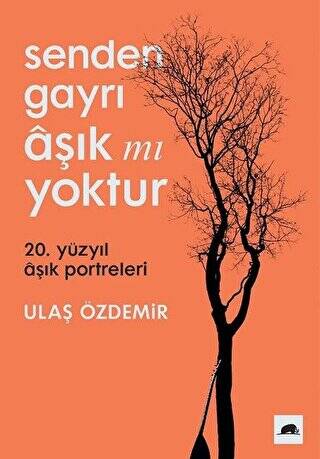 Senden Gayrı Aşık mı Yoktur - 1