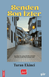 Senden Son İzler - Atakar Yayıncılık
