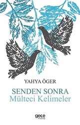 Senden Sonra Mülteci Kelimeler - 1