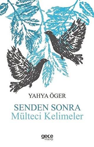 Senden Sonra Mülteci Kelimeler - 1