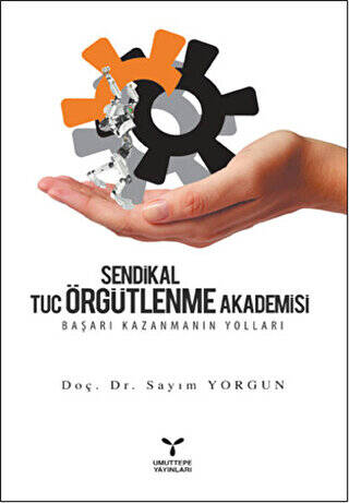 Sendikal Örgütlenme Tuc Örgütlenme Akademisi - 1