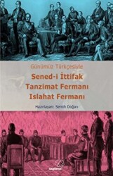 Sened-i İttifak Tanzimat Fermanı Islahat Fermanı - 1