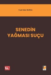 Senedin Yağması Suçu - 1