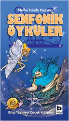 Senfonik Öyküler - Bilgi Yayınevi