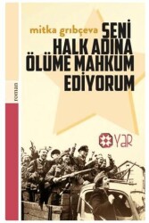 Seni Halk Adına Ölüme Mahkum Ediyorum - 1