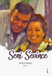 Seni Sevince - 1
