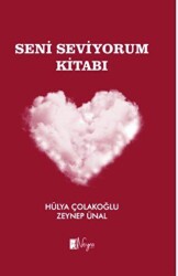 Seni Seviyorum Kitabı - 1