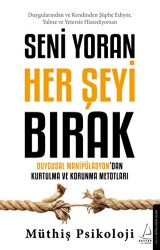 Seni Yoran Her Şeyi Bırak - 1