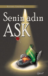 Senin Adın Aşk - Demos Yayınları