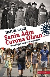 Senin Adın Corona Olsun… - 1