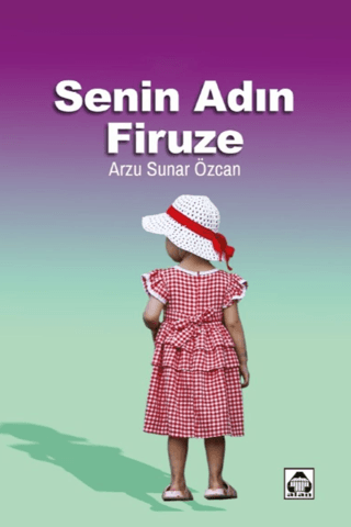 Senin Adın Firuze - 1