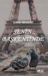 Senin Başkentinde - 1