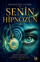 Senin Hipnozun - Tunç Yayıncılık