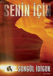 Senin İçin - 1