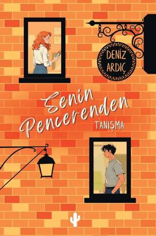 Senin Pencerenden & Tanışma - 1