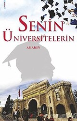 Senin Üniversitelerin - 1