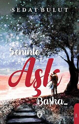 Seninle Aşk Başka - 1