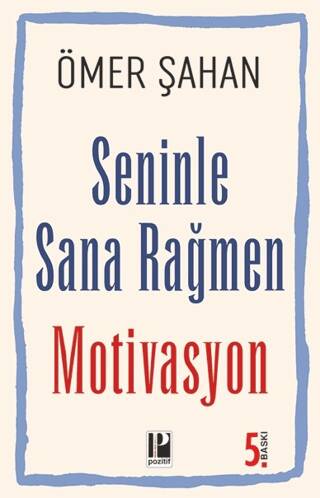 Seninle Sana Rağmen Motivasyon - 1