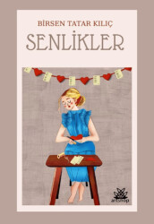 Senlikler - 1