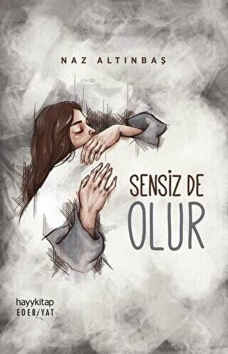 Sensiz de Olur - 1