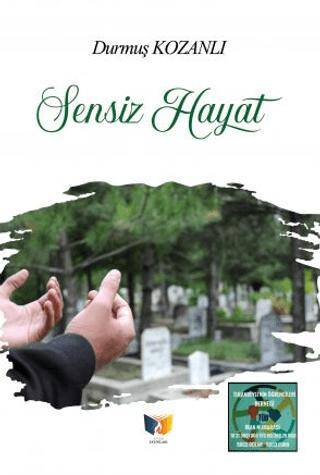 Sensiz Hayat - 1