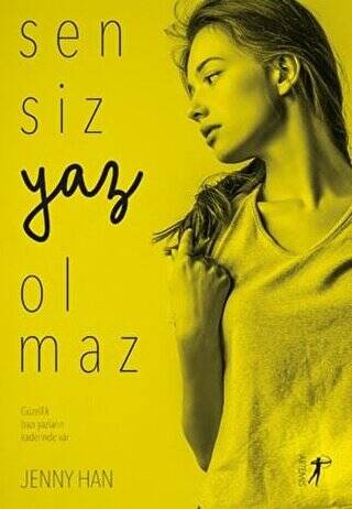 Sensiz Yaz Olmaz - 1