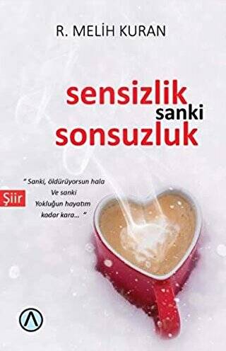 Sensizlik Sanki Sonsuzluk - 1