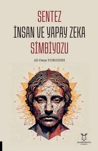 Sentez İnsan ve Yapay Zeka Simbiyozu - 1