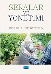 Seralar ve Yönetimi - 1