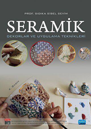 Seramik - Dekorlar ve Uygulama Teknikleri - 1