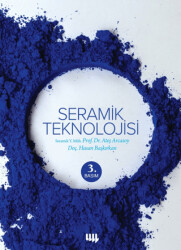 Seramik Teknolojisi - Literatür Yayıncılık