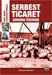 Serbest Ticaret Sorunu Üzerine - 1