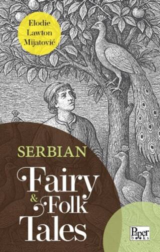 Serbian Fairy & Folk Tales - 1