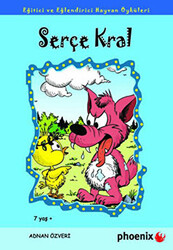 Serçe Kral - Phoenix Yayınevi