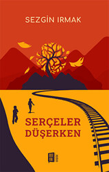 Serçeler Düşerken - 1