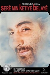 Sere Min Ketiye Belaye - Gam Yayınları
