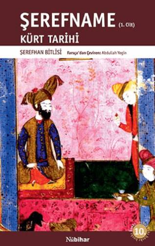 Şerefname Cilt 1 - Kürt Tarihi - 1