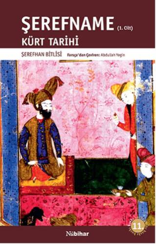 Şerefname Cilt 1 - Kürt Tarihi - 1