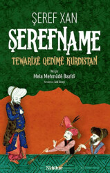 Şerefname Tewarixe Qedîme Kurdıstan - Nubihar Yayınları