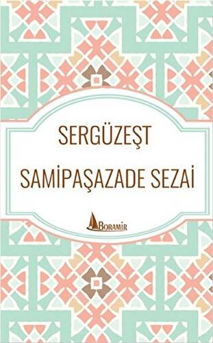 Sergüzeşt - 1